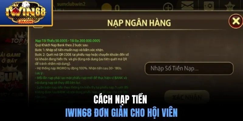 Cách nạp tiền IWIN68 đơn giản cho hội viên